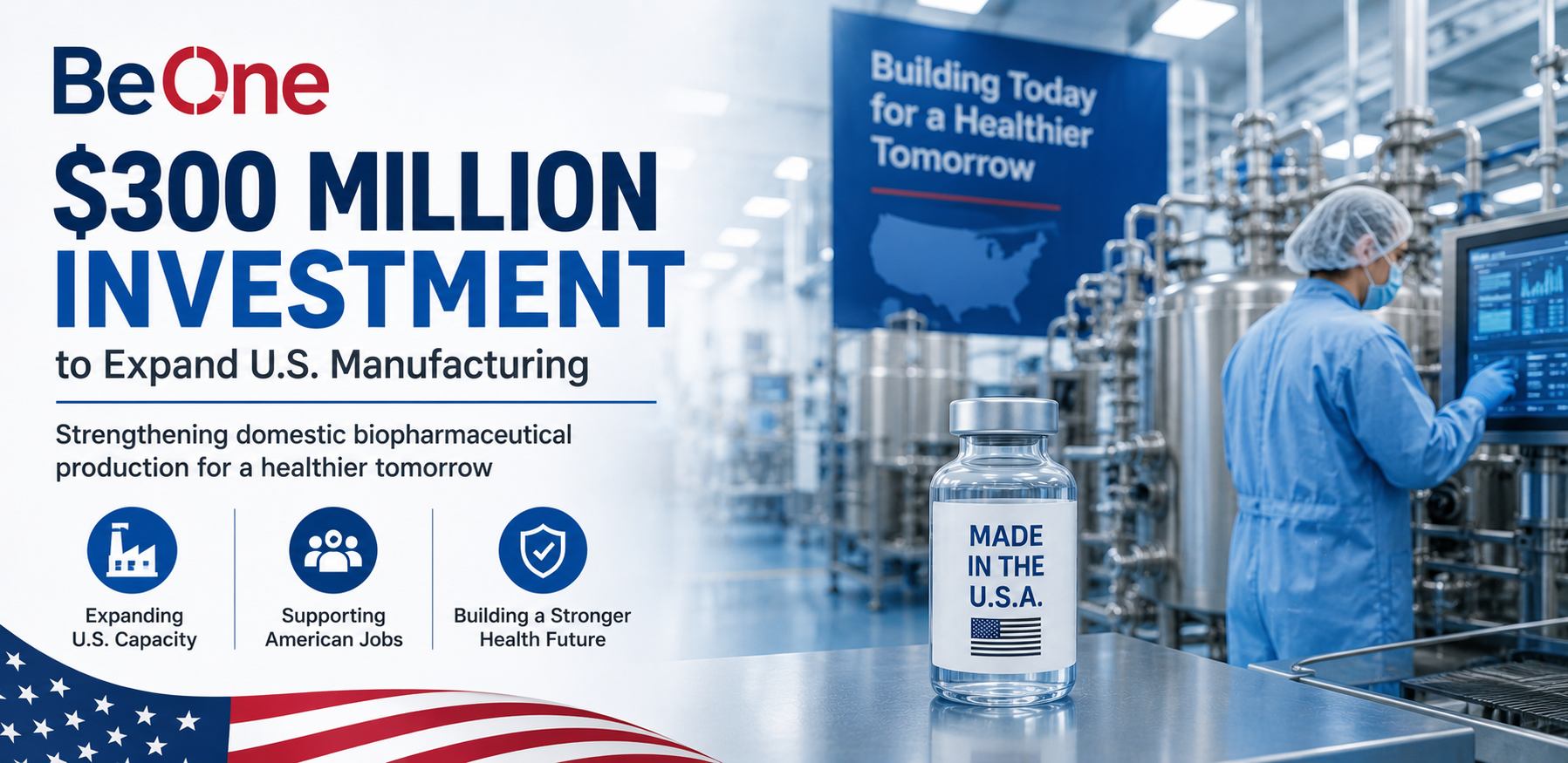 BeOne Invests $300 Million to Expand U.S. Manufacturing, Strengthening Domestic Biopharmaceutical Production