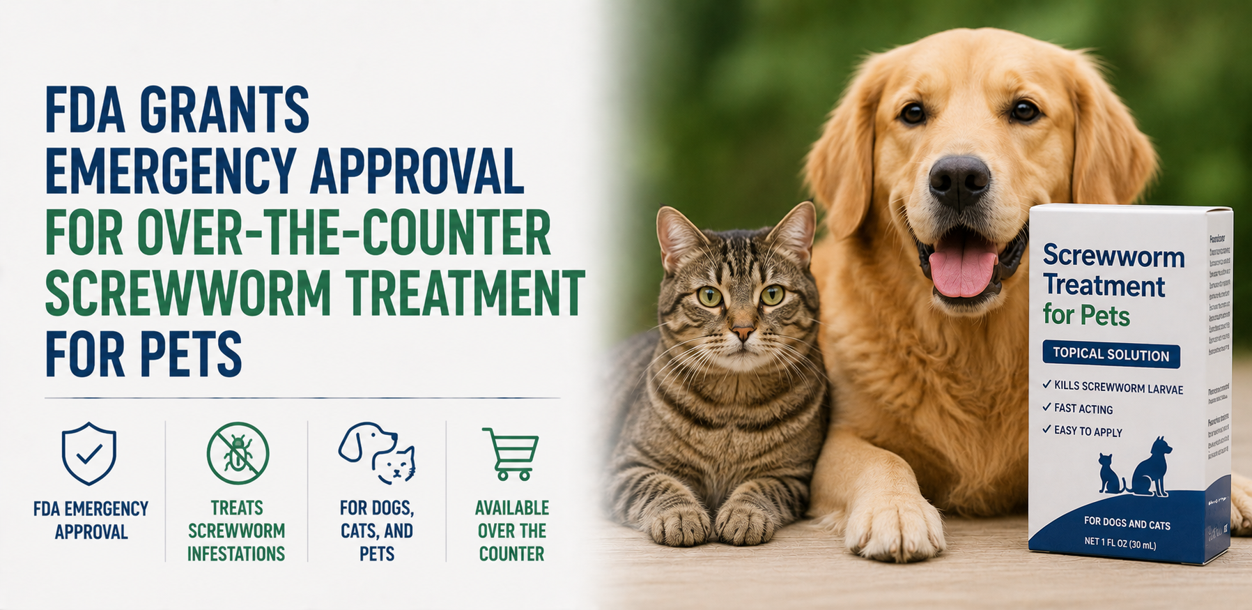 FDA Grants Emergency Approval for Over-the-Counter Screwworm Treatment for Pets