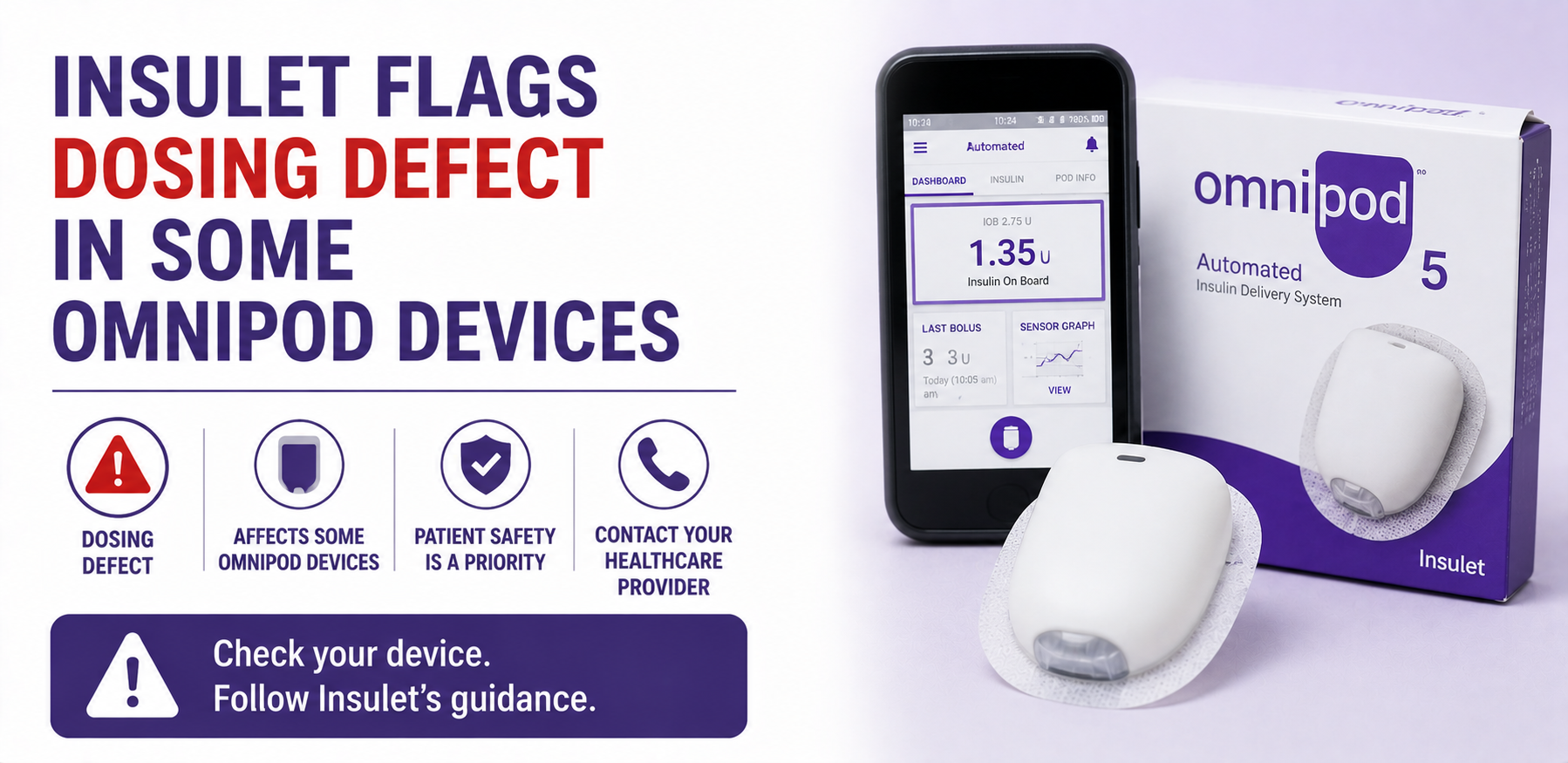 Insulet Flags Dosing Defect in Some Omnipod Devices