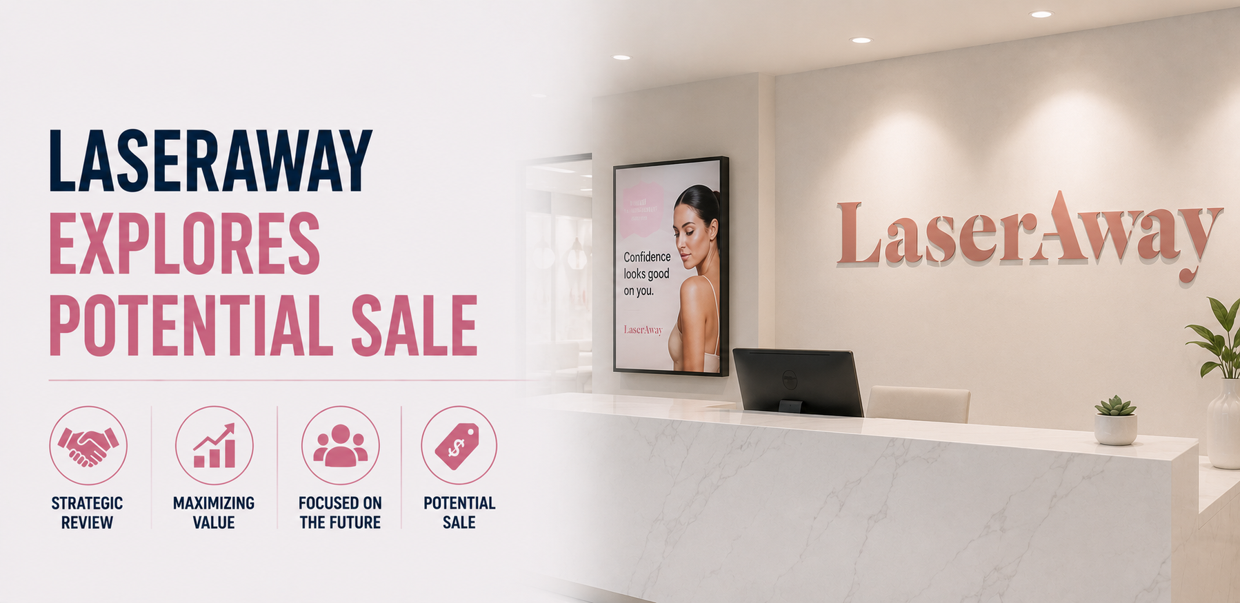 LaserAway Explores Potential Sale