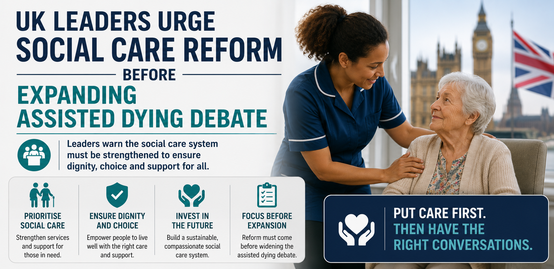 UK Leaders Urge Social Care Reform Before Expanding Assisted Dying Debate