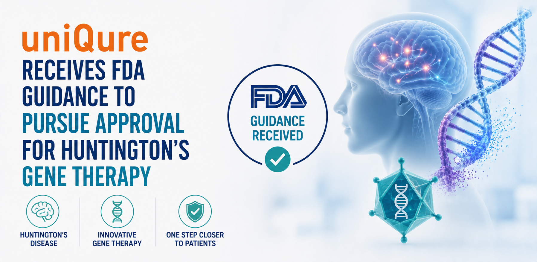uniQure Receives FDA Guidance to Pursue Approval for Huntington’s Gene Therapy